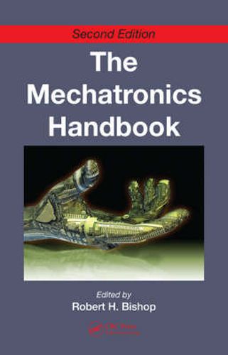 Cover image for The Mechatronics Handbook - 2 Volume Set