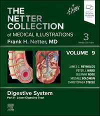 Cover image for The Netter Collection of Medical Illustrations: Digestive System, Volume 9, Part II - Lower Digestive Tract