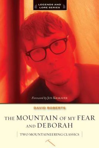 Cover image for The Mountain of My Fear and Deborah: Two Mountaineering Classics