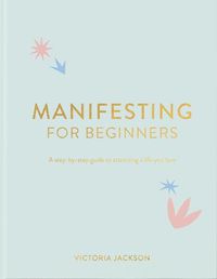 Cover image for Manifesting for Beginners