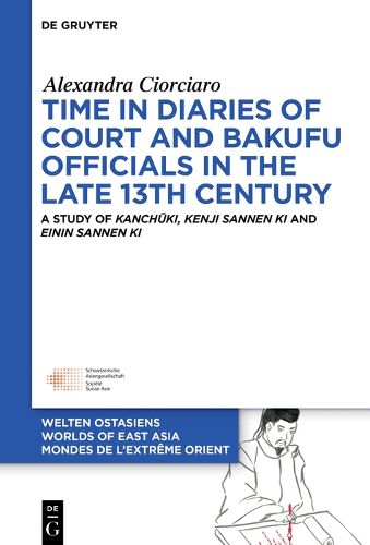 Cover image for Time in Diaries of Court and Bakufu Officials in the late 13th Century