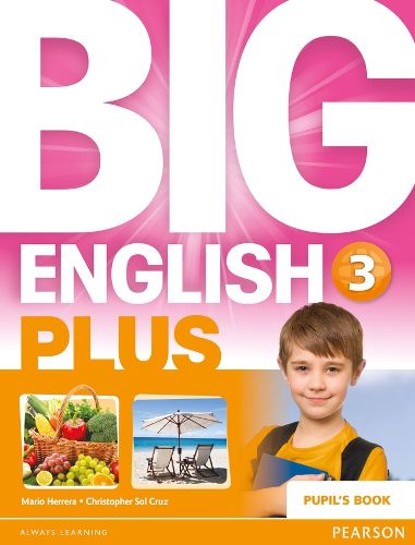 Cover image for Big English Plus 3 Pupil's Book