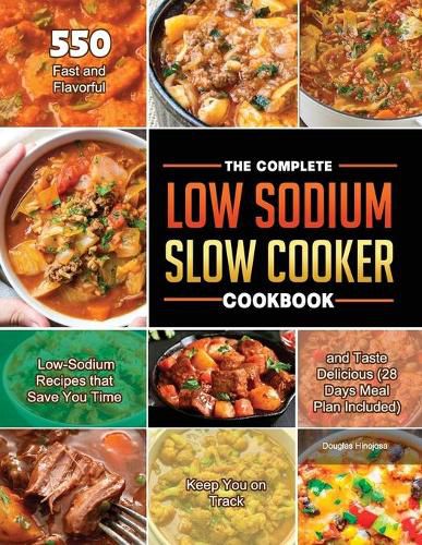 Cover image for The Complete Low Sodium Slow Cooker Cookbook 2021