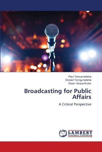 Cover image for Broadcasting for Public Affairs