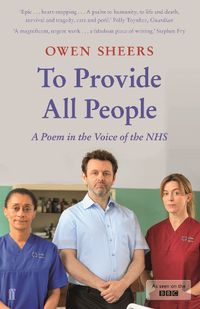 Cover image for To Provide All People: A Poem in the Voice of the NHS