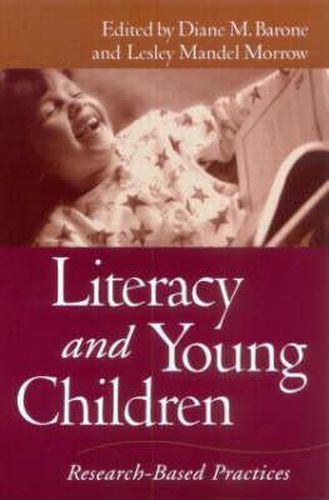 Cover image for Literacy and Young Children: Research-Based Practices