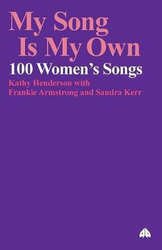 Cover image for My Song is My Own: 100 Women's Songs