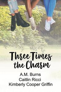 Cover image for Three Times the Charm