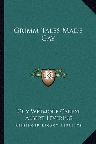 Grimm Tales Made Gay