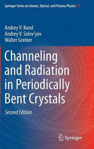 Cover image for Channeling and Radiation in Periodically Bent Crystals