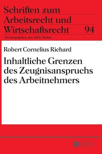 Cover image for Inhaltliche Grenzen Des Zeugnisanspruchs Des Arbeitnehmers