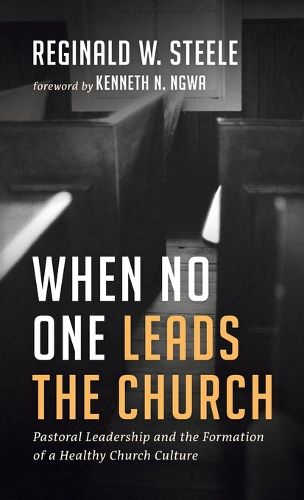 Cover image for When No One Leads the Church