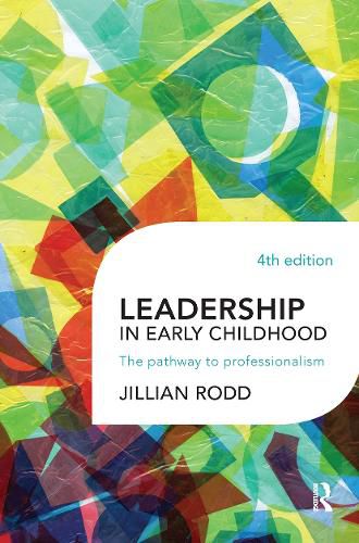 Cover image for Leadership in Early Childhood: The pathway to professionalism