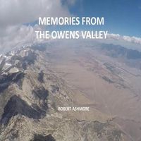 Cover image for Memories from the Owens Valley