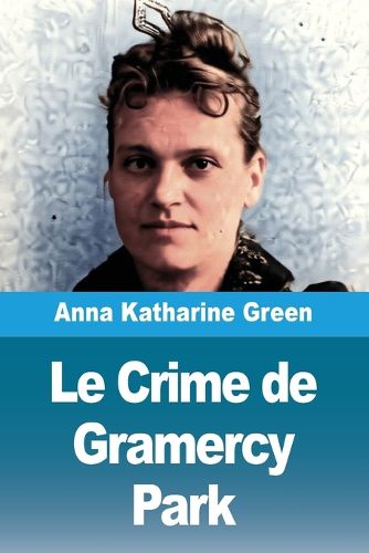 Cover image for Le Crime de Gramercy Park