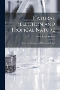 Cover image for Natural Selection and Tropical Nature