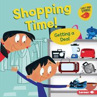 Cover image for Shopping Time!: Getting a Deal