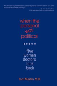 Cover image for When the Personal Was Political