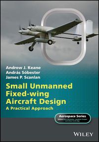 Cover image for Small Unmanned Fixed-wing Aircraft Design - A Practical Approach