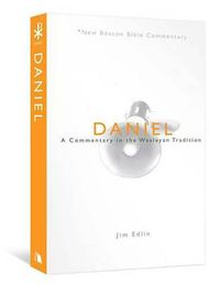 Cover image for Daniel: A Commentary in the Wesleyan Tradition