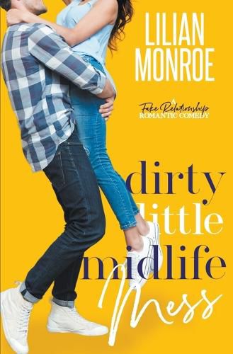 Cover image for Dirty Little Midlife Mess