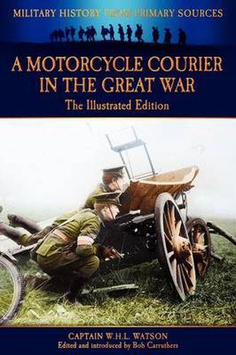 Cover image for A Motorcycle Courier in the Great War