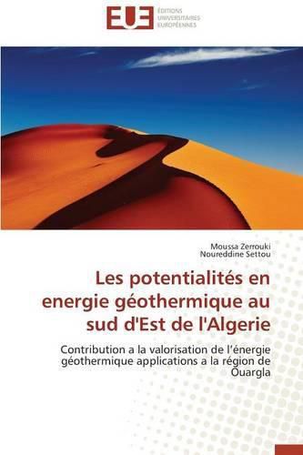 Les Potentialit s En Energie G othermique Au Sud d'Est de l'Algerie