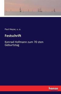 Cover image for Festschrift: Konrad Hofmann zum 70 sten Geburtstag