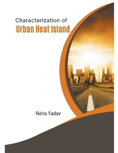 Cover image for Characterization of Urban Heat Island