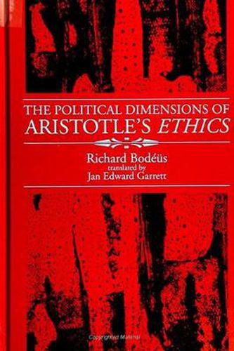 Cover image for The Political Dimensions of Aristotle's Ethics