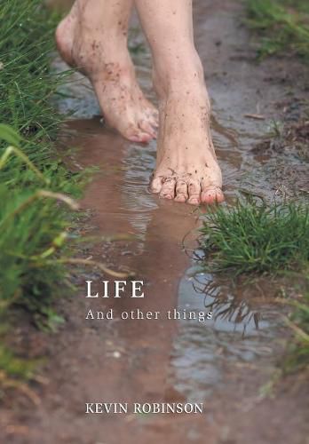 Life: And Other Things