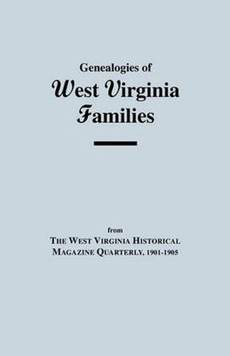 Cover image for Genealogies of West Virginia Families