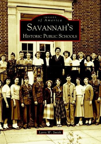 Cover image for Savannah's Historic Public Schools