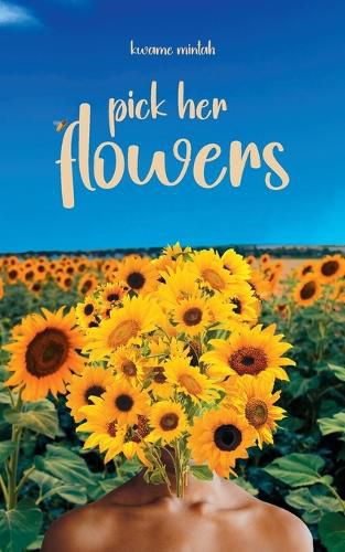 Cover image for Pick Her Flowers