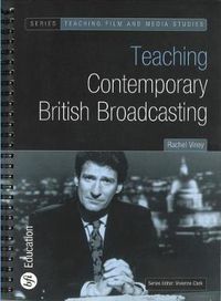 Cover image for Teaching Contemporary British Broadcasting