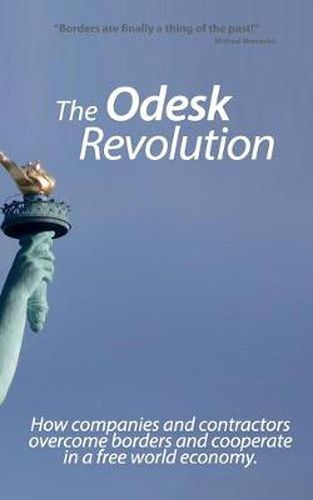 Cover image for The Odesk Revolution: Borders are finally a thing of the past