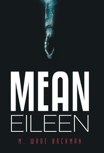 Cover image for Mean Eileen