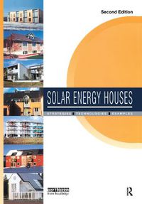 Cover image for Solar Energy Houses: Strategies, Technologies, Examples