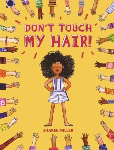 Cover image for Don't Touch My Hair!