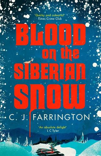 Blood on the Siberian Snow