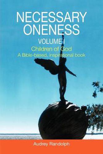 Cover image for Necessary Oneness Volume I