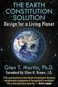 Cover image for The Earth Constitution Solution: Design for a Living Planet