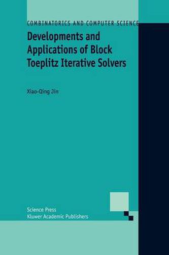 Cover image for Developments and Applications of Block Toeplitz Iterative Solvers