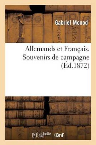 Cover image for Allemands Et Francais. Souvenirs de Campagne