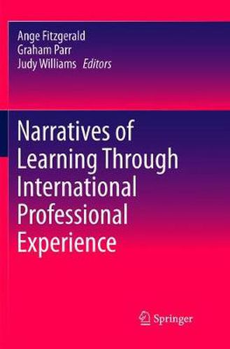 Narratives of Learning Through International Professional Experience