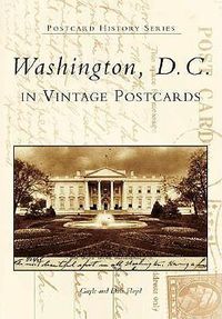 Cover image for Washington, D.C. in Vintage Postcards