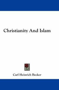 Cover image for Christianity and Islam