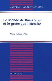 Cover image for Le Monde de Boris Vian et le Grotesque Litteraire
