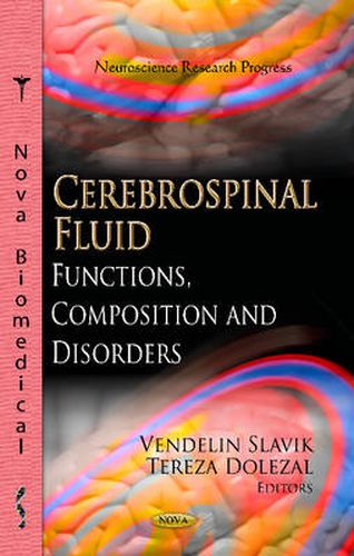 Cover image for Cerebrospinal Fluid: Functions, Composition & Disorders