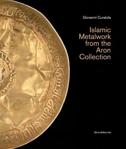 Cover image for Islamic Metalwork from the Aron Collection